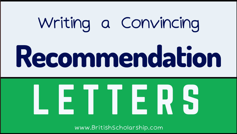 Recommendation letters for British Scholarship Applications